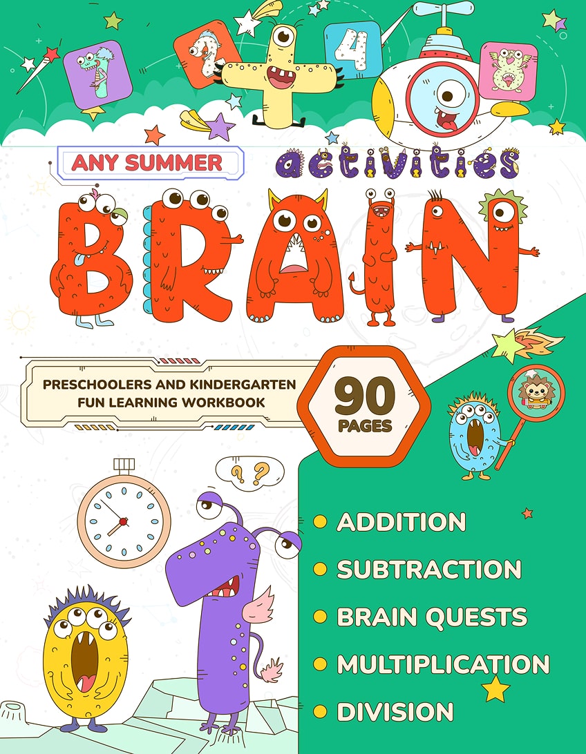 Summer Brain Activities Workbook for Preschoolers and Kindergarten: Fun Learning Activities for Kids - Includes Social Studies, Math, Addition, ... Activities for Preschoolers and Kindergarten)