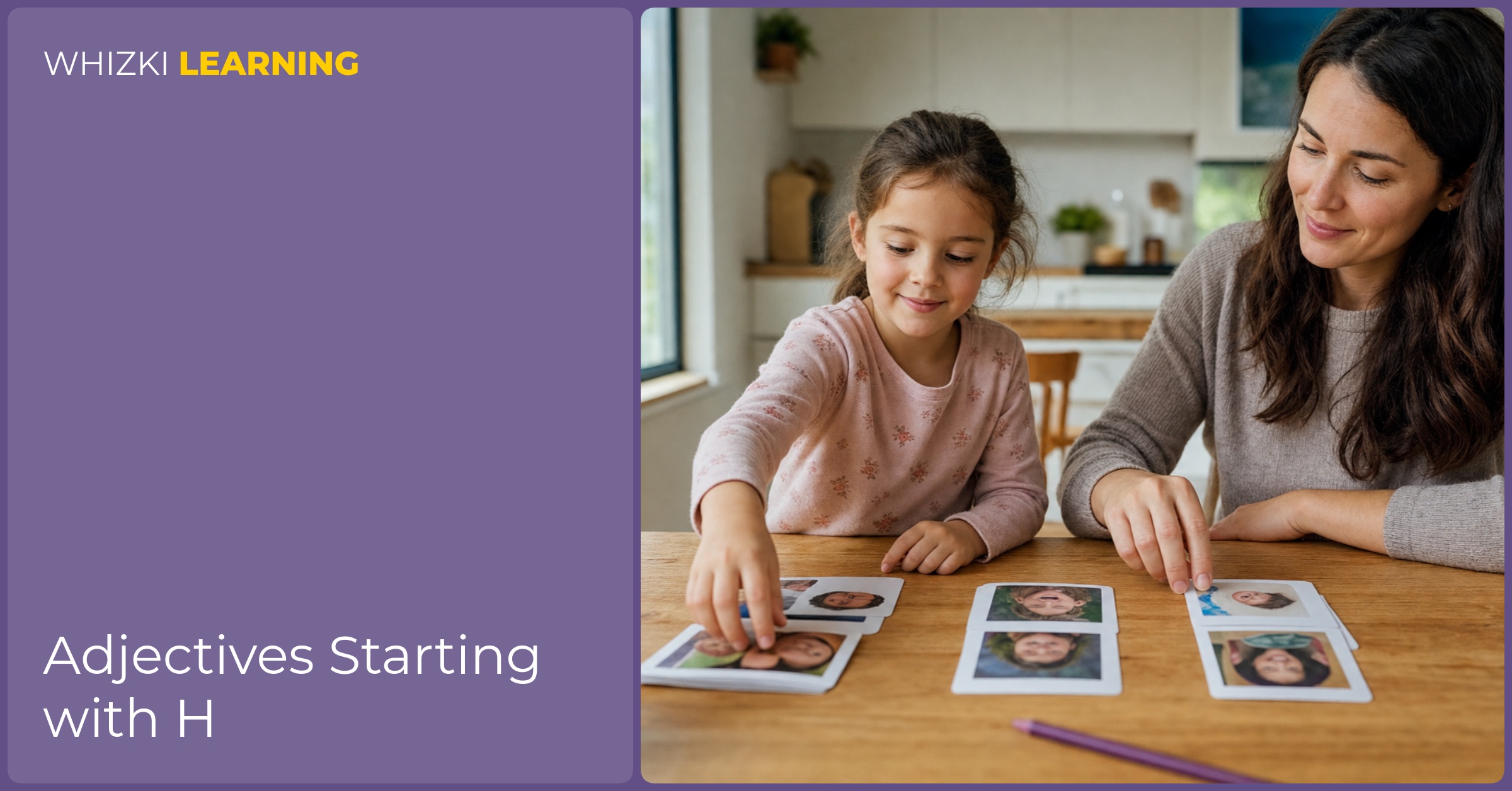 A parent and child sit at a kitchen table sorting picture cards into feeling piles while saying H feeling words softly
