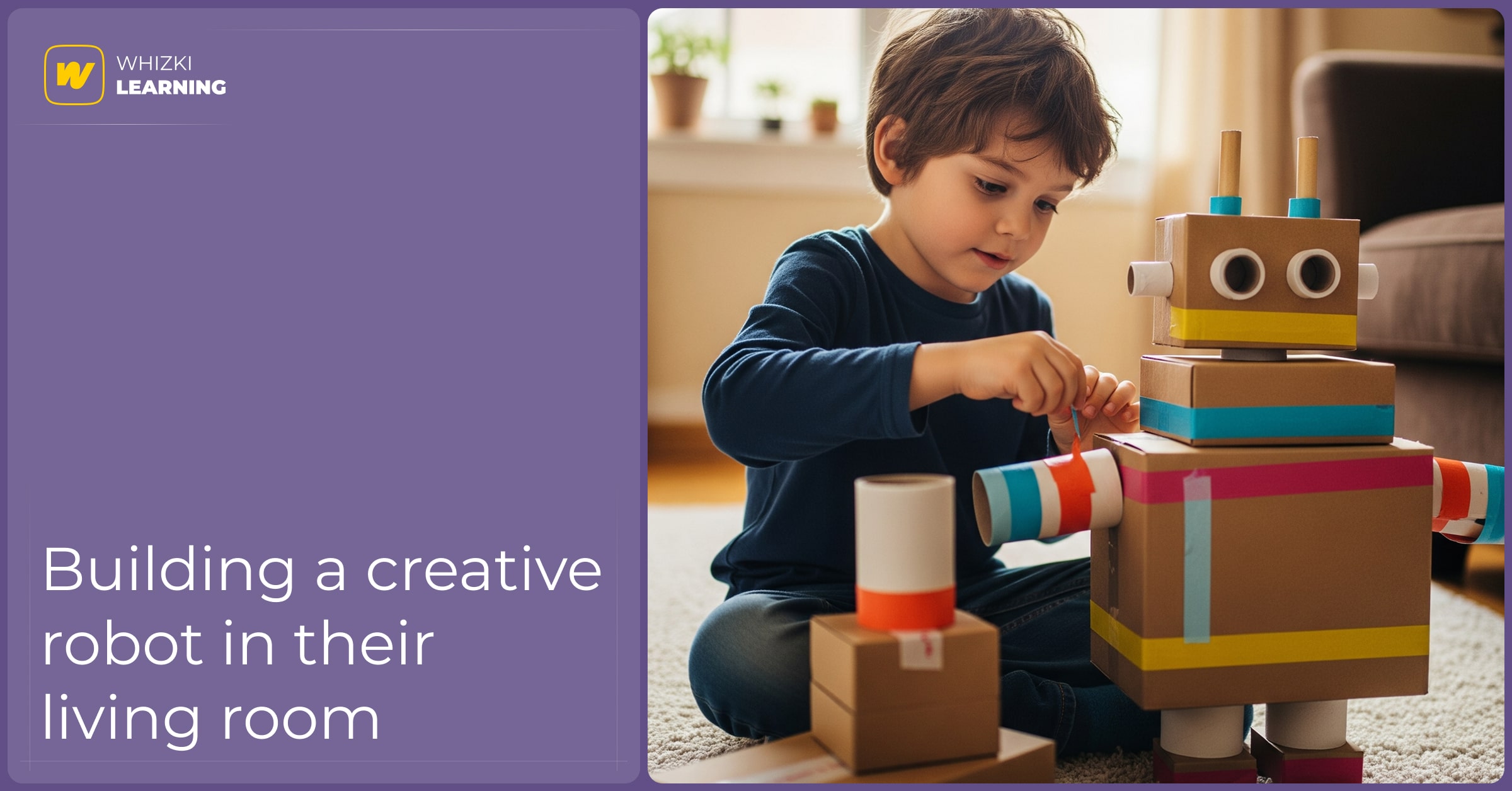 A young child happily taping a smaller cardboard box onto a larger one, building a creative robot in their living room.