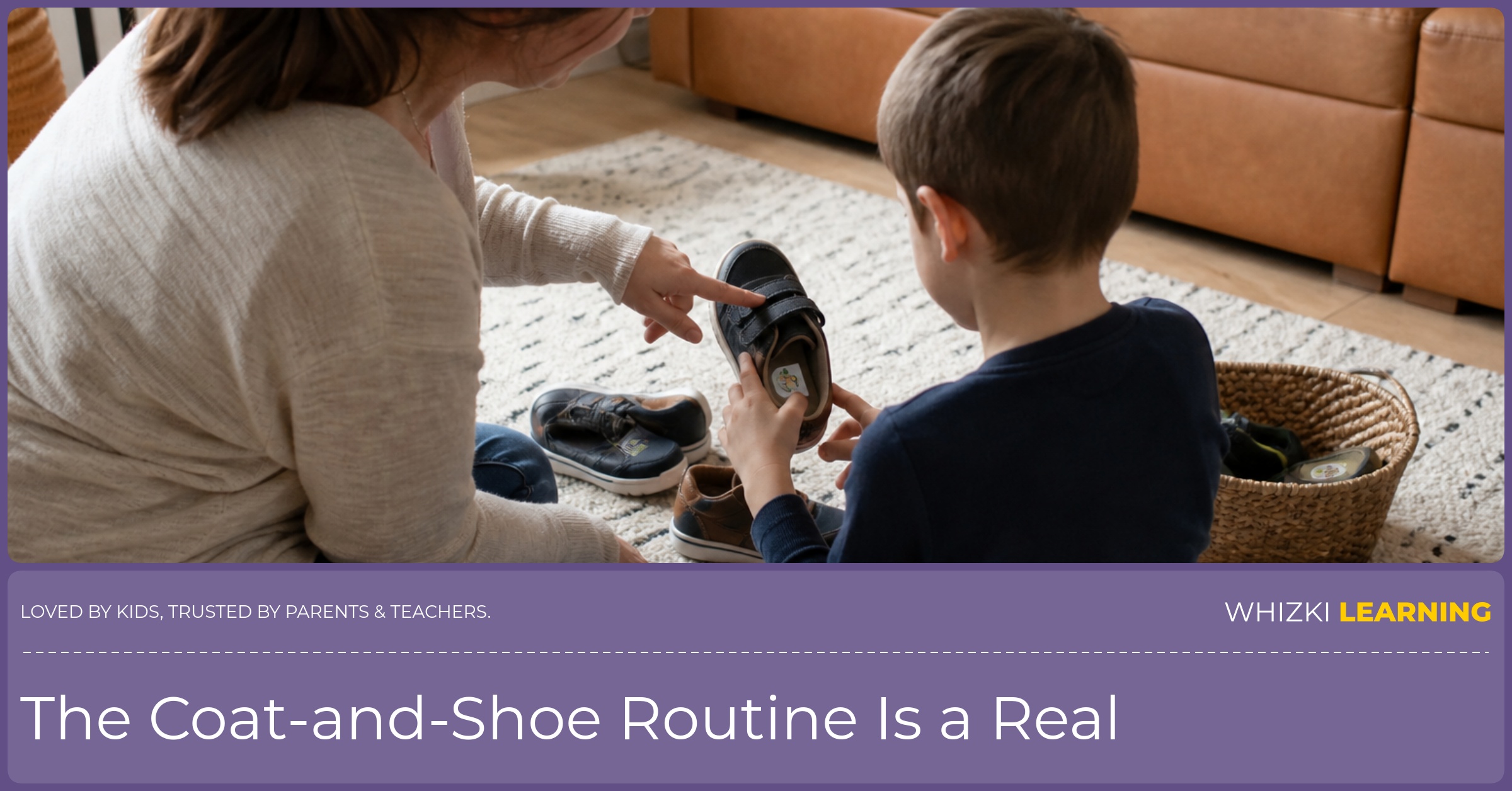 A caregiver helps a child match left and right shoes on a rug with a basket nearby.