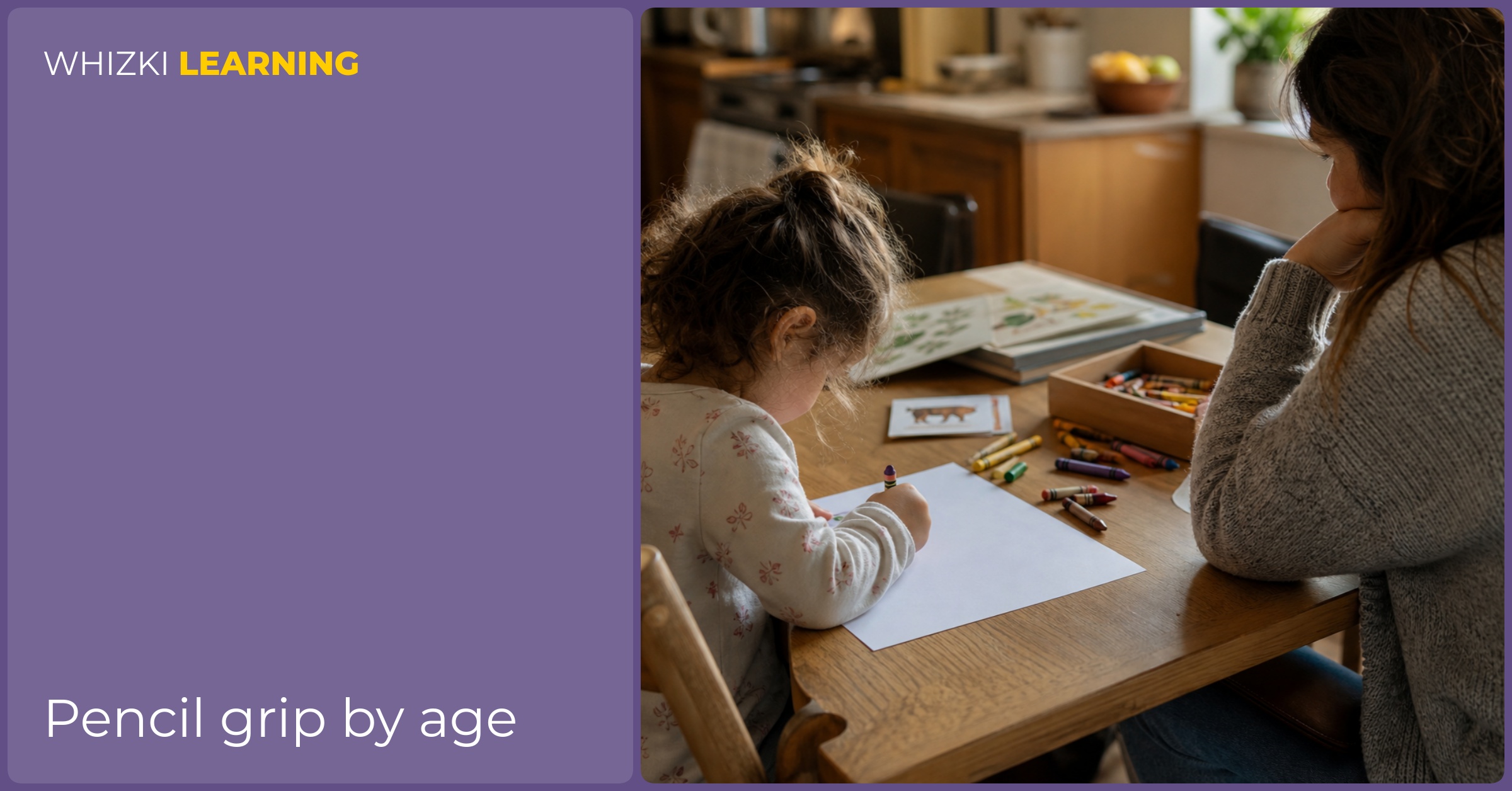A parent watches a child use a short crayon on paper at a kitchen table.