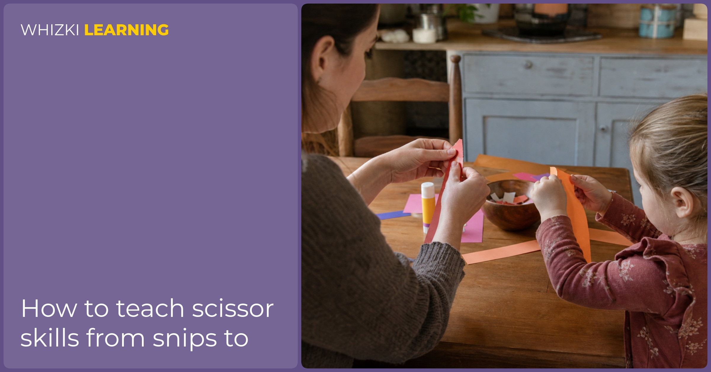 A parent helps a young child tear thick paper strips at a kitchen table before practicing with scissors.
