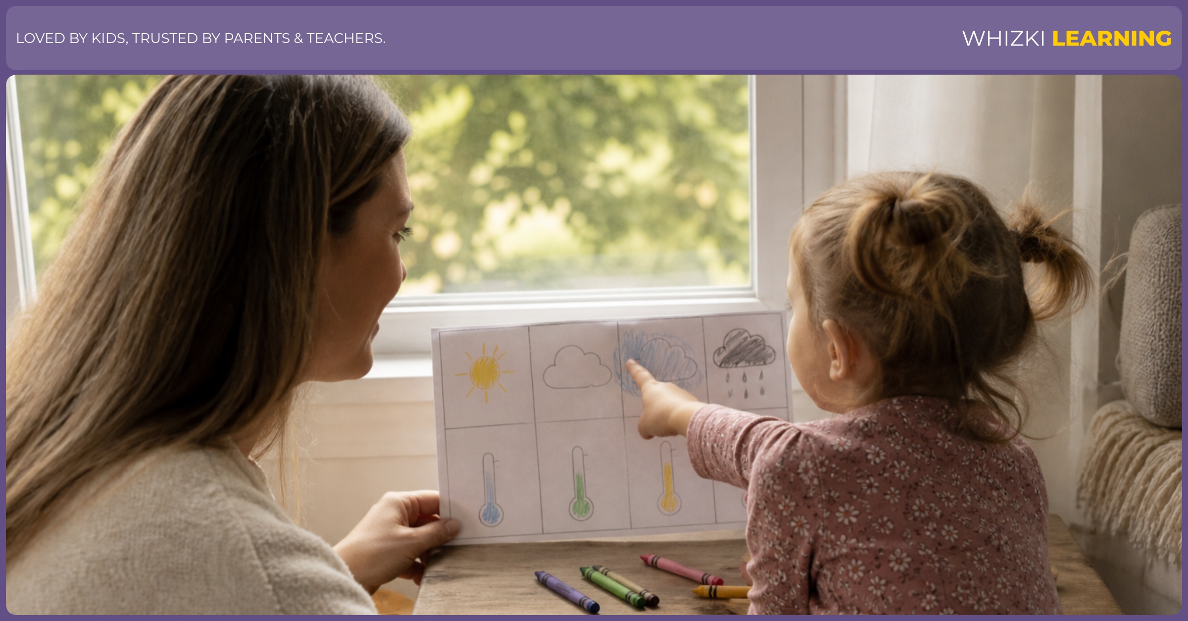 A child points to a crayon weather symbol while an adult watches beside a bright window.