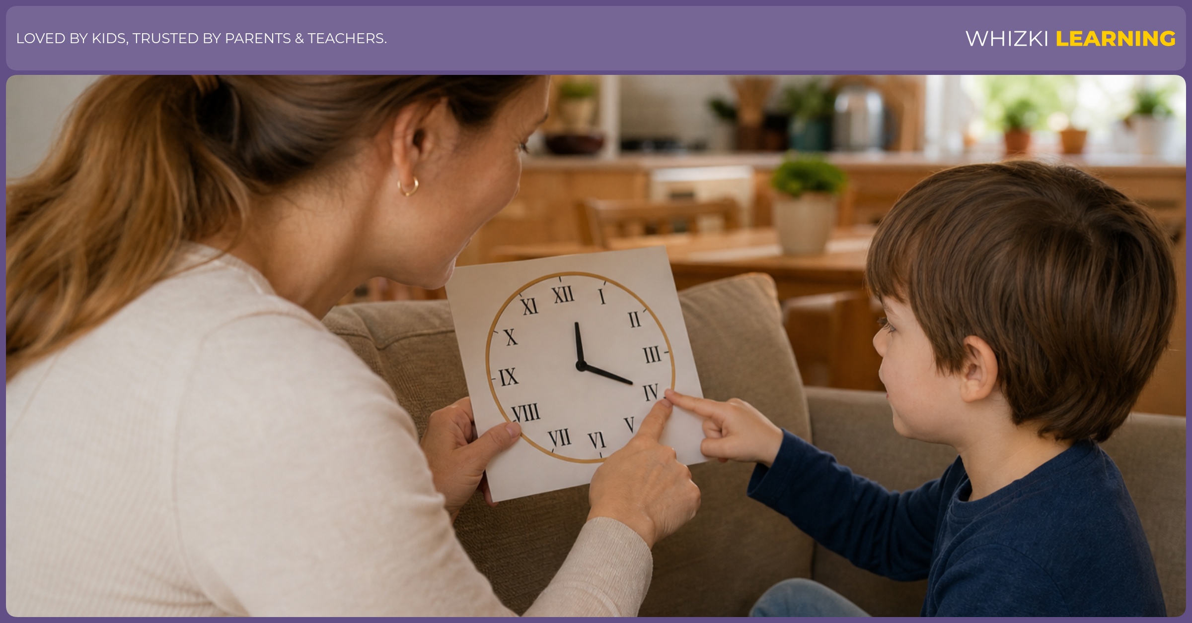 A parent and child sit at a kitchen table with a screen-free Roman numeral clock, pointing to IV on the clock face and saying the number together