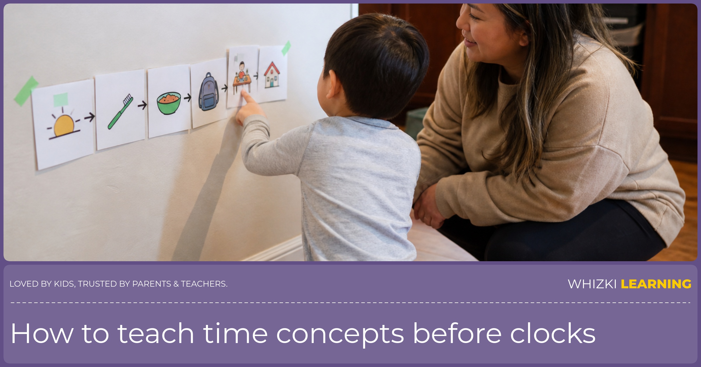 A parent and young child point to a paper daily schedule taped at child height in a warm kitchen.