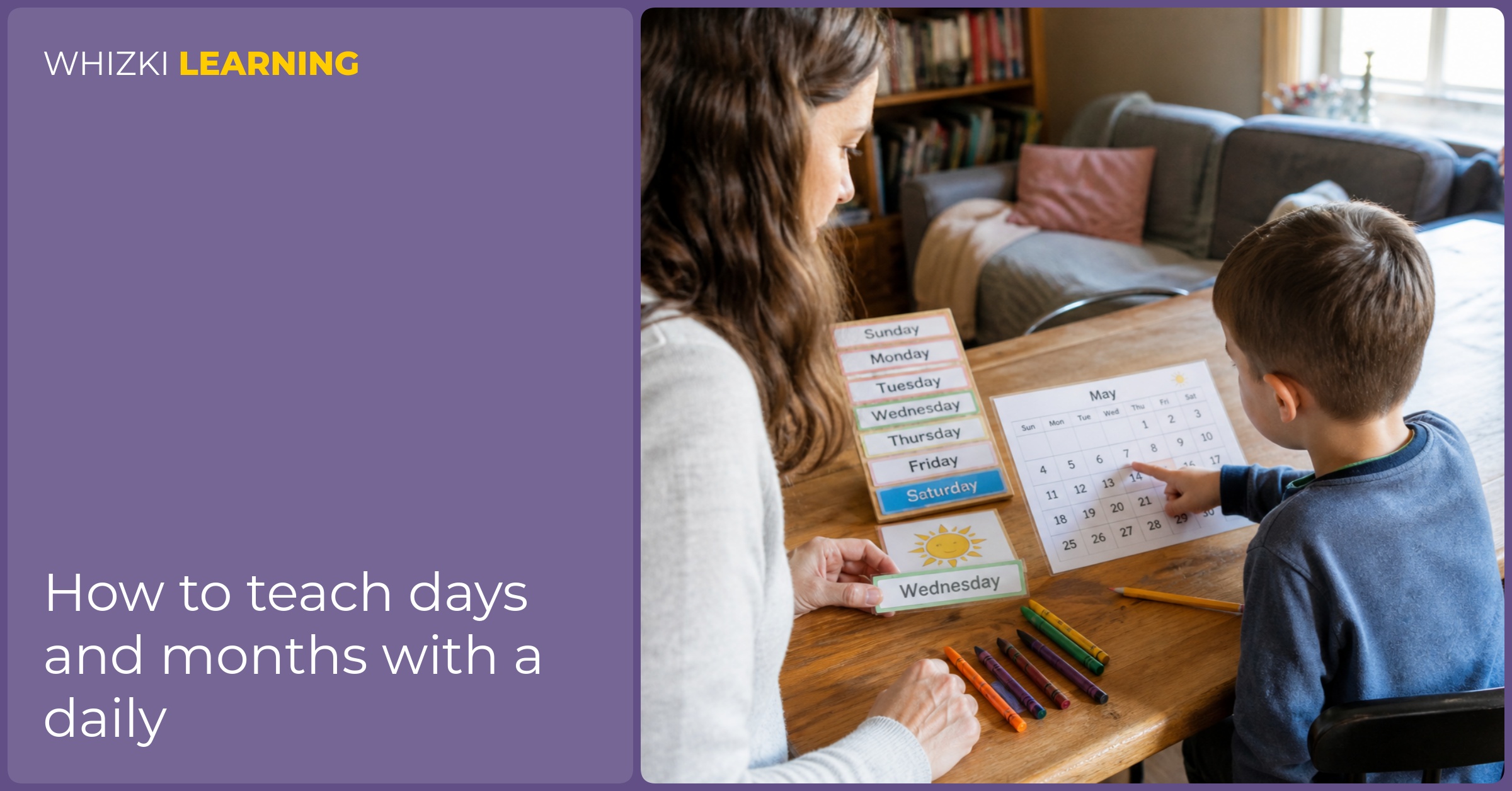 A parent and young child point to a paper calendar at a kitchen table during a calm daily routine.