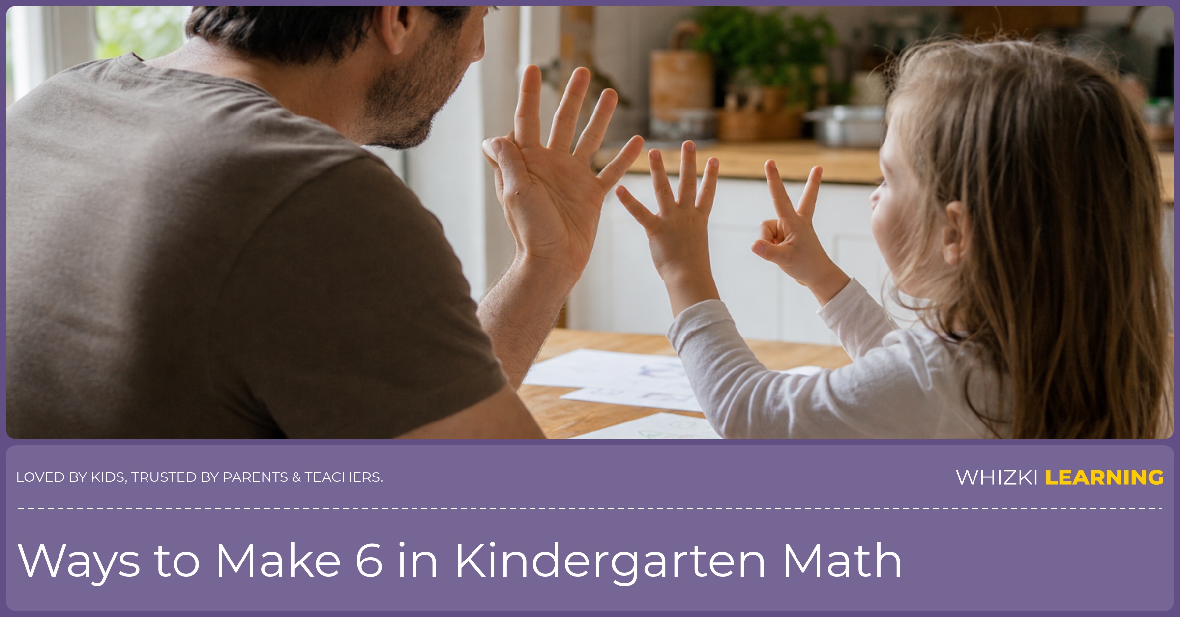 A caregiver helps a child show six with two hands as a finger-bond counting game.