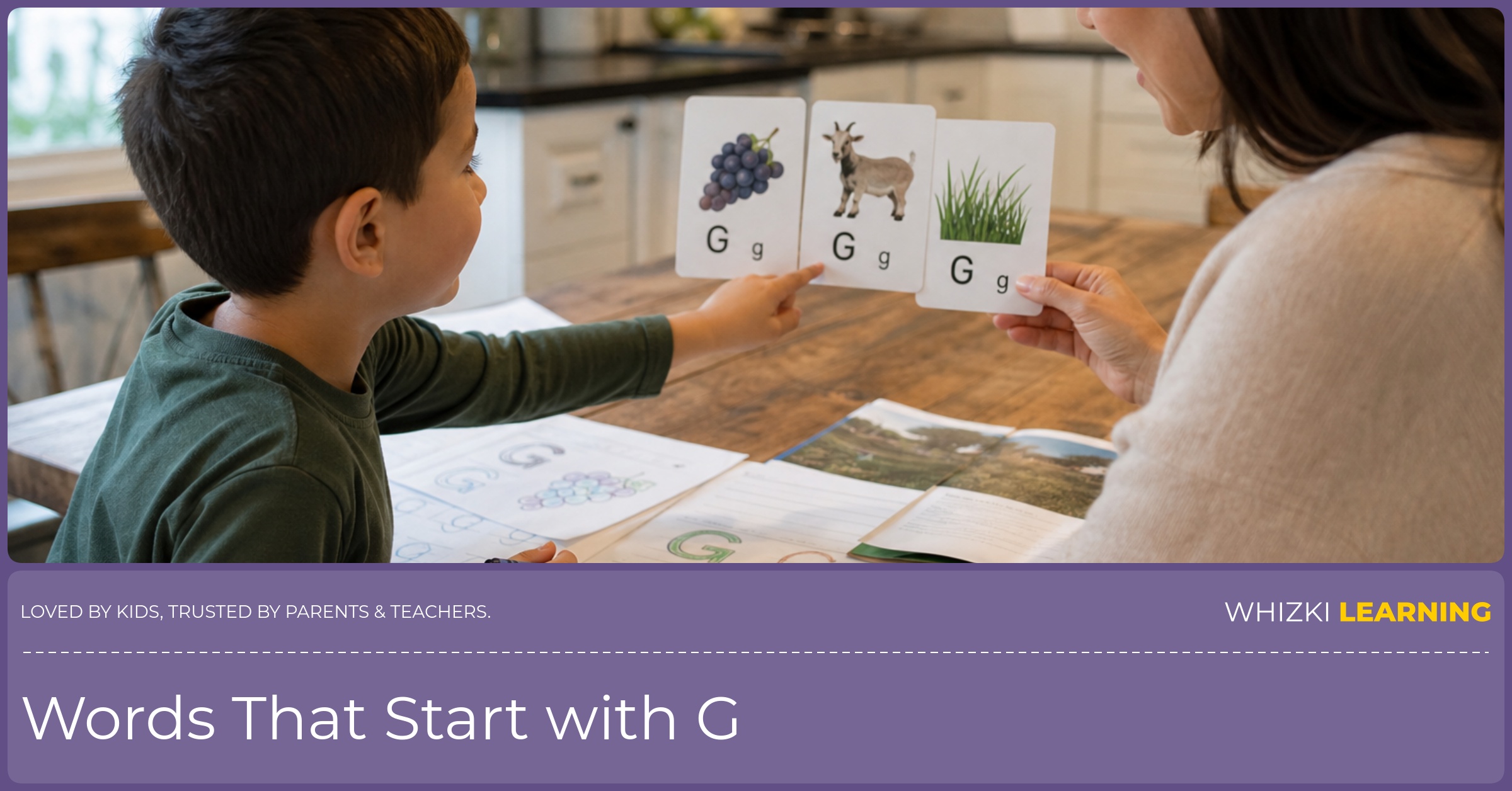 A parent and child sit at a kitchen table, pointing at a book and a ball while practicing simple G words with pencil and paper, warm natural light, calm focus, all printed letters turned toward the child