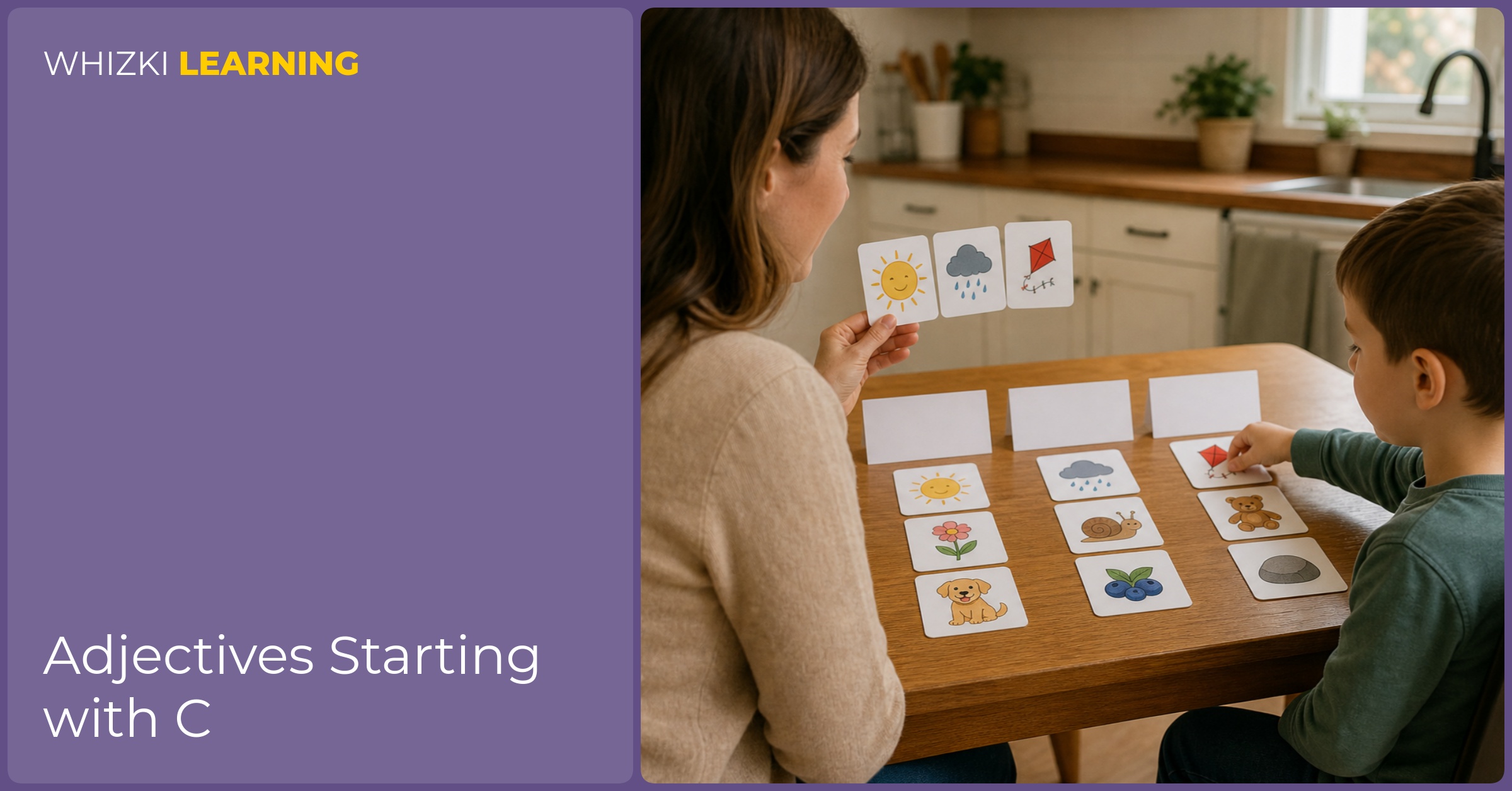 Parent and child sorting C adjective cards into three piles on a kitchen table, with warm natural light and fingers pointing at each card