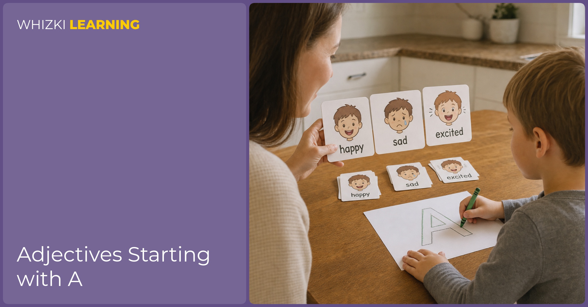 A parent and child sort A adjective cards into three piles and trace the letter A on paper at the kitchen table