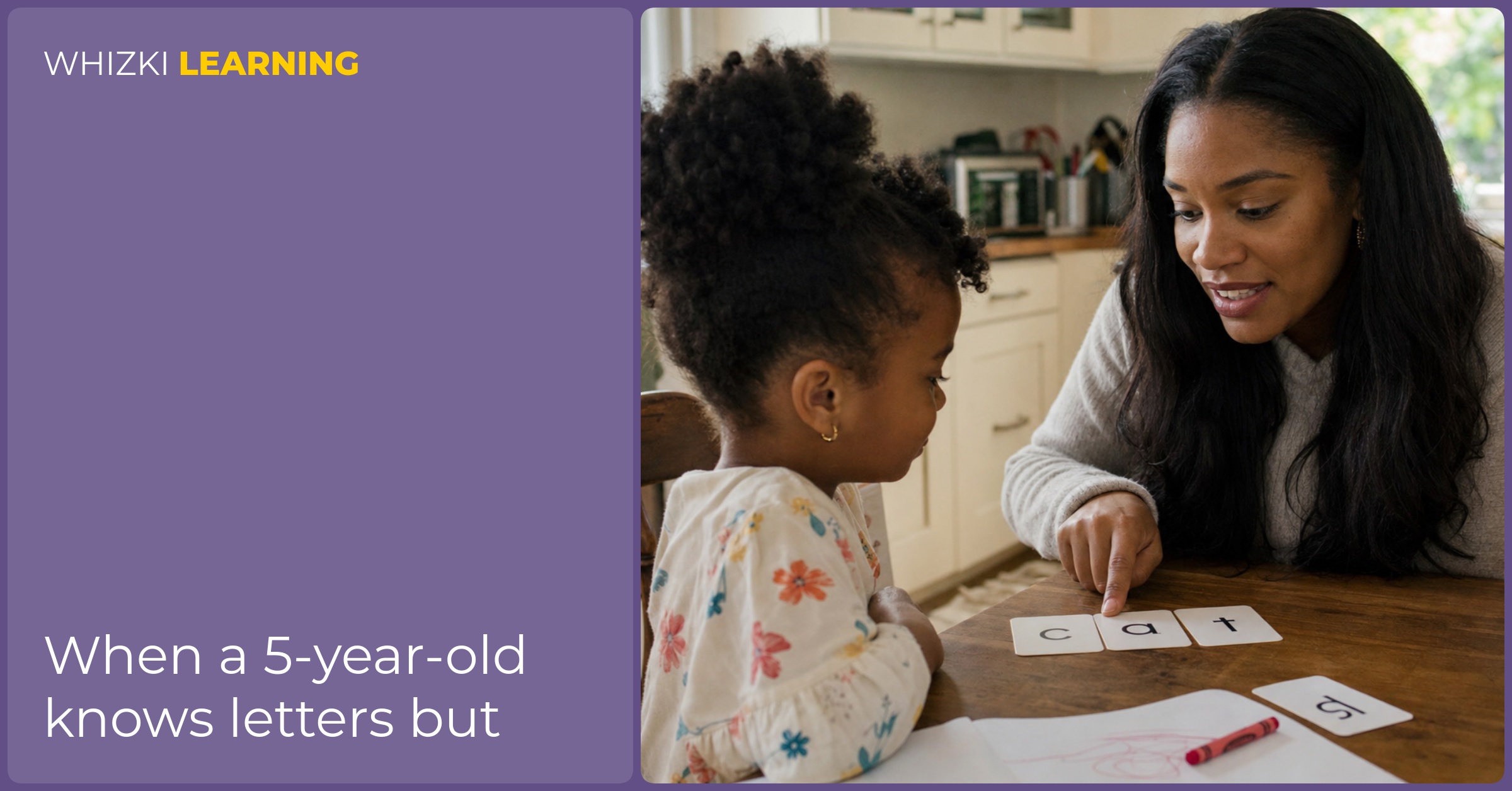 A caregiver helps a child slide sounds together with letter cards at a kitchen table.