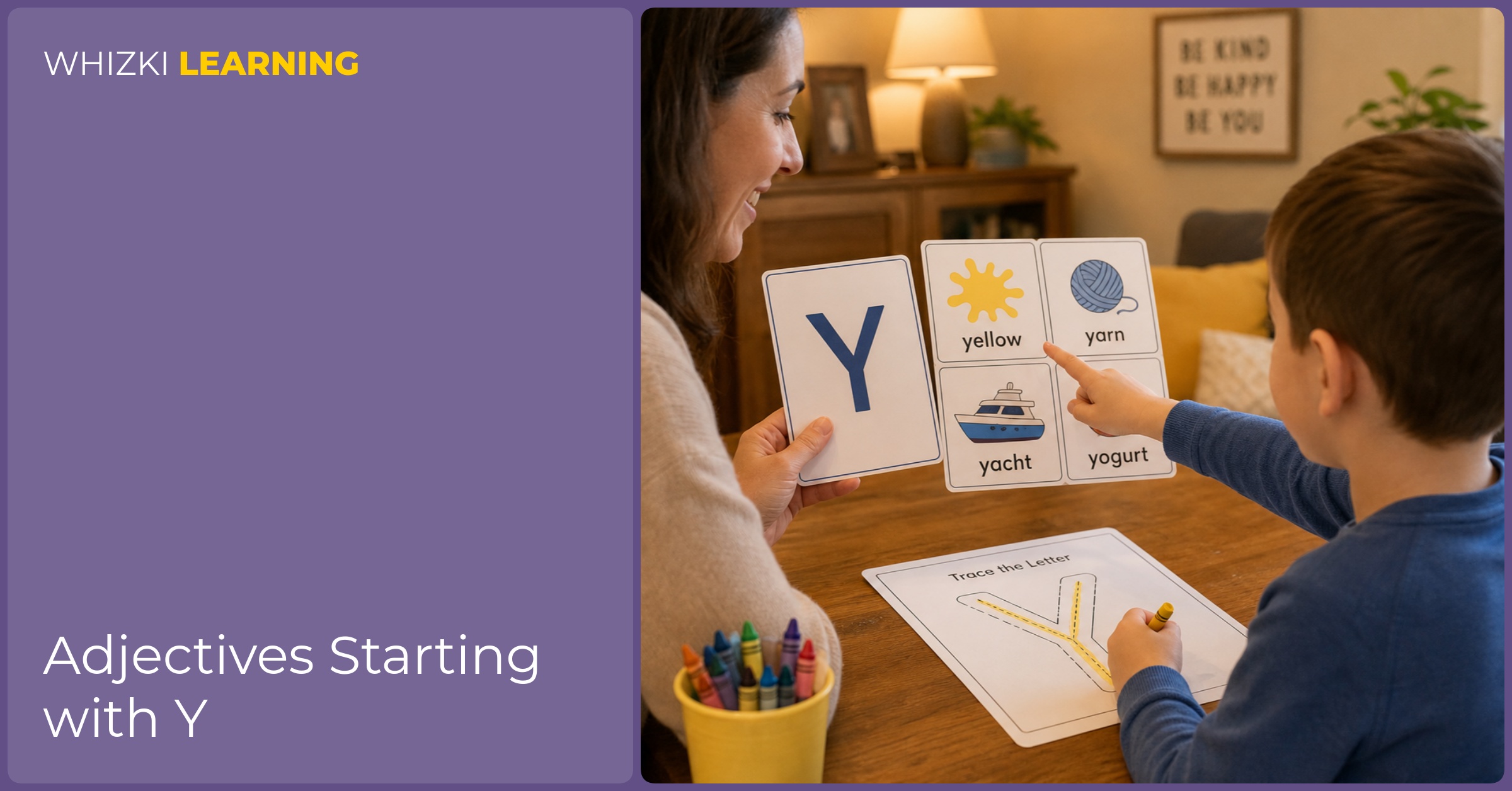 A parent and child practice the letter Y while choosing Y adjective cards at a table, tracing with a pencil in warm natural light