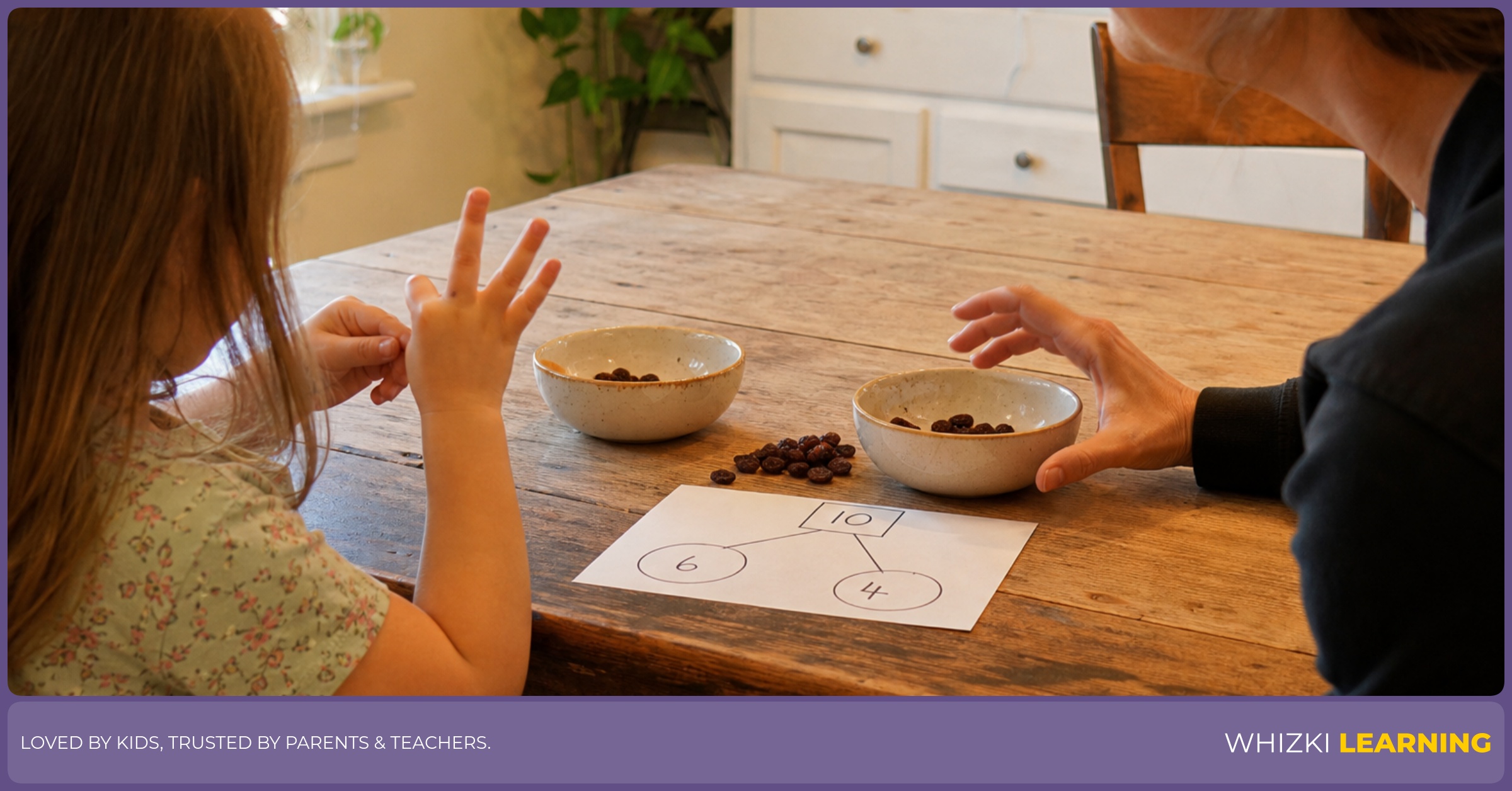 A parent and child split ten raisins between two small bowls while practicing number bonds at the kitchen table.