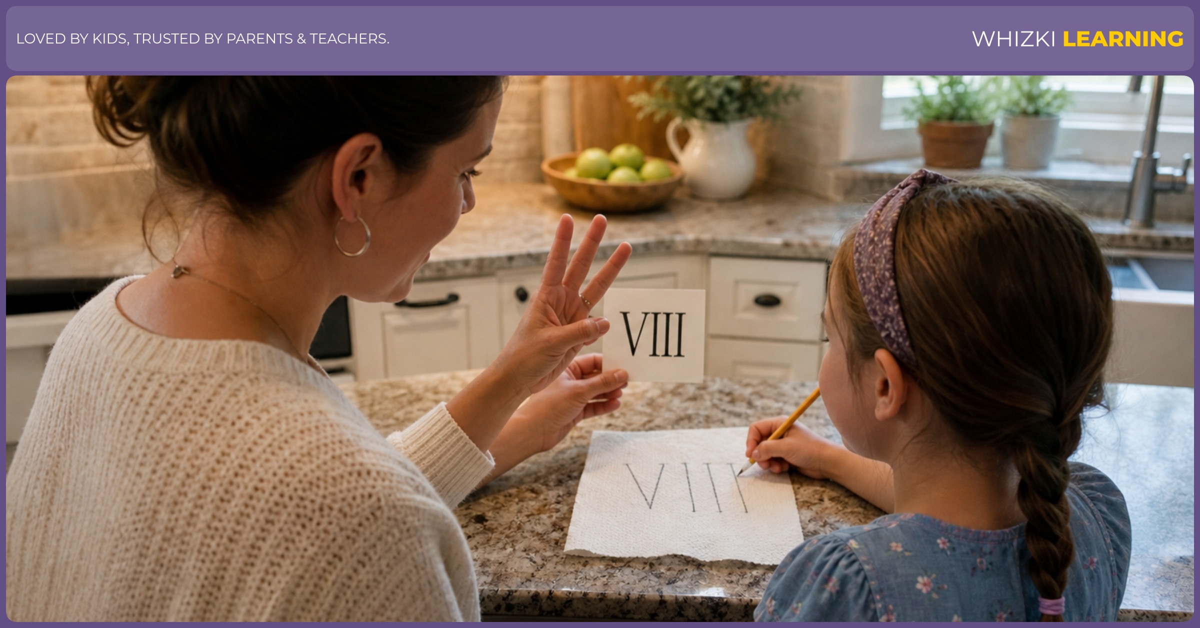 Parent and child trace VIII once on a napkin while counting to eight