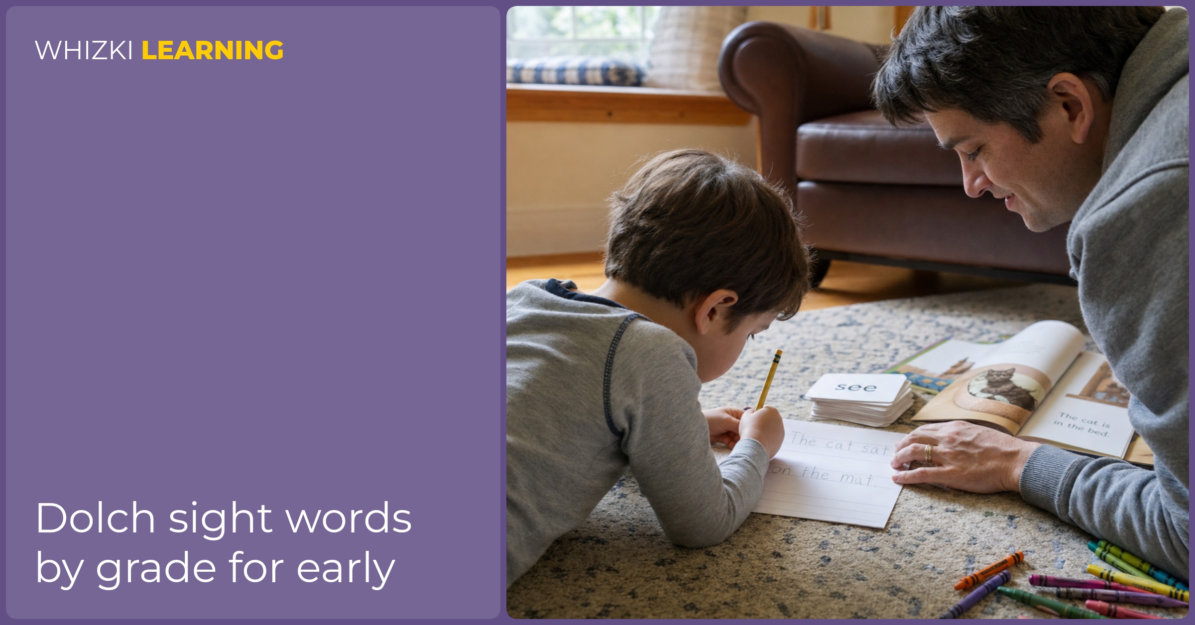 A caregiver helps a child write a simple sight-word sentence with pencil and paper.