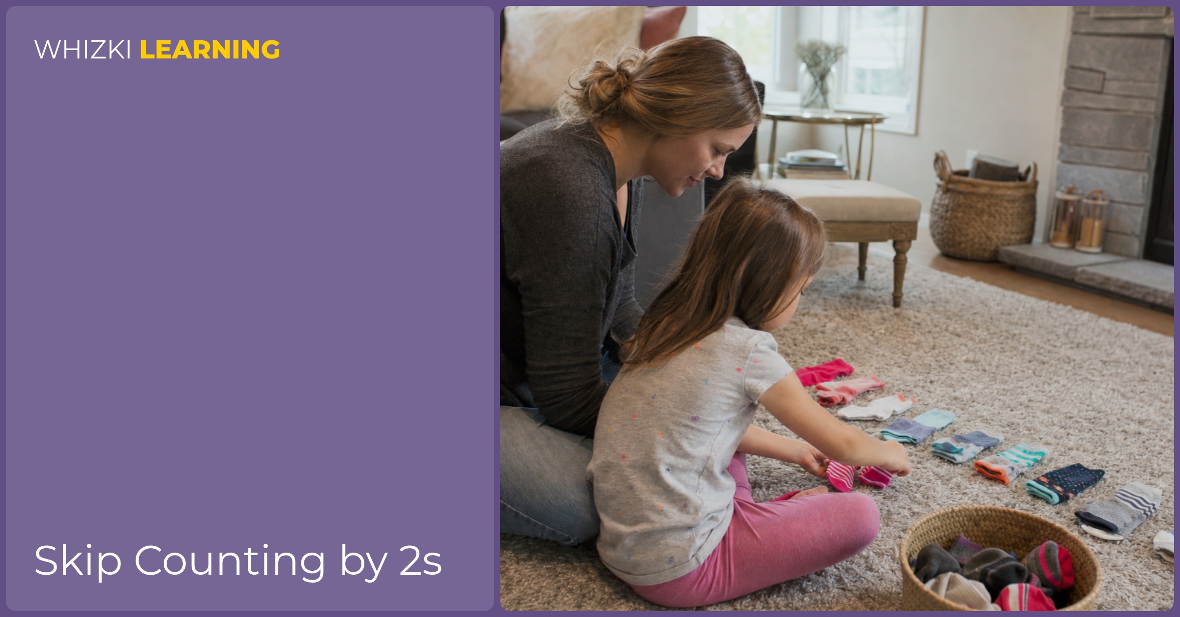 A caregiver and child sort pairs of socks on a living room rug while practicing skip counting by 2s together.