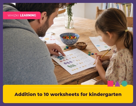 Addition to 10 worksheets for kindergarten || 'Tips for making learning at home super fun.'