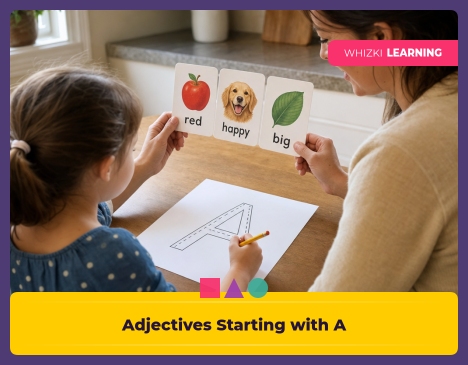 30+ Adjectives Starting with A: Kindergarten Words for Feelings, Looks, and Personality || 'Tips for making learning at home super fun.'
