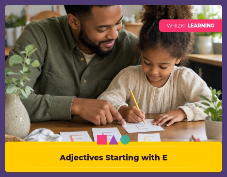 Adjectives Starting with E: Kindergarten Words for Feelings, Looks, and Personality || 'Tips for making learning at home super fun.'