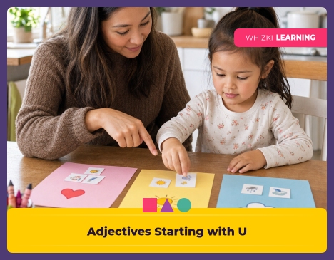 Adjectives Starting with U: Kindergarten Words for Feelings, Looks, and Personality