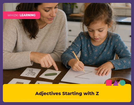 Adjectives Starting with Z: Kindergarten Words for Feelings, Looks, and Personality