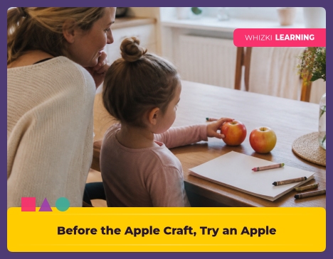 Before the Apple Craft, Try an Apple Observation || 'Tips for making learning at home super fun.'