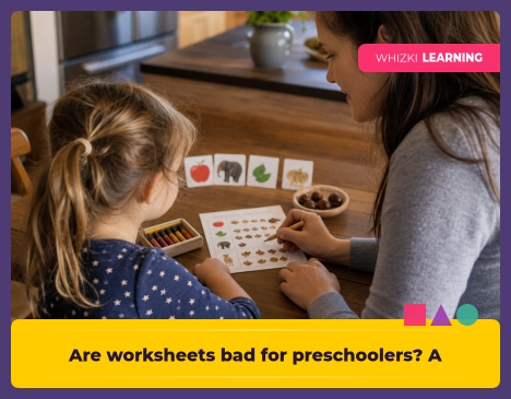 Are worksheets bad for preschoolers? A fair answer