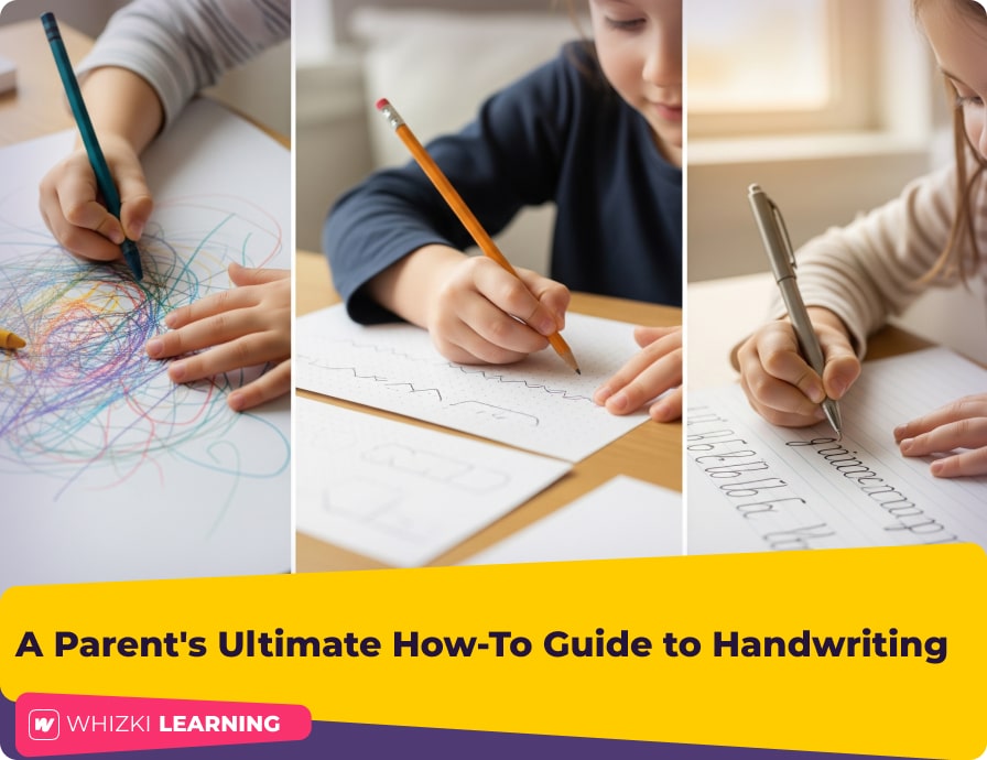 From Scribbles to Letters: A Parent's Ultimate How-To Guide to Handwriting Development