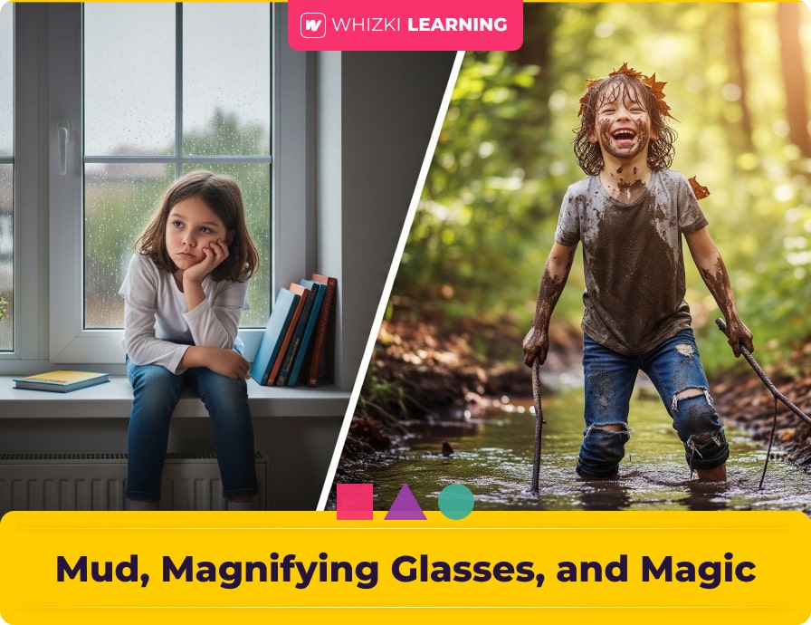 Mud, Magnifying Glasses, and Magic: The Unbeatable Power of Outdoor Play || 'Tips for making learning at home super fun.'