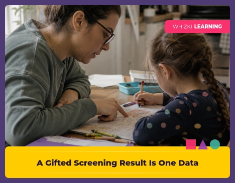 A Gifted Screening Result Is One Data Point. What Should Parents Ask Next? || 'Tips for making learning at home super fun.'
