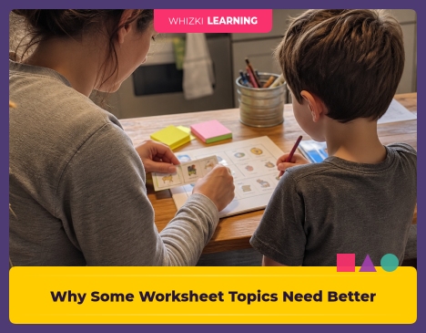 Why Some Worksheet Topics Need Better Artwork, Not More Text || 'Tips for making learning at home super fun.'
