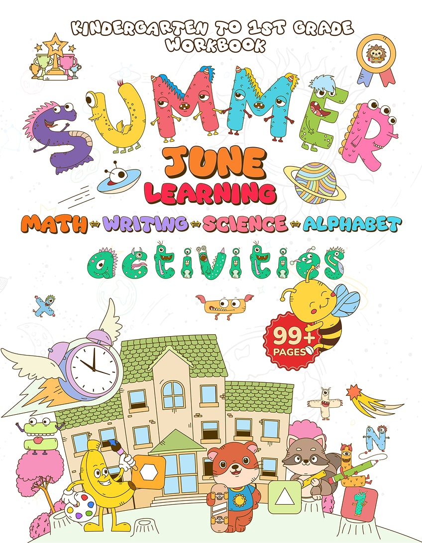 June Summer Learning Workbook for Kindergarten to 1st Grade: Math, Reading, Writing, Science, Brain Quests