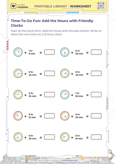 Time-To-Go Fun: Add the Hours with Friendly Clocks